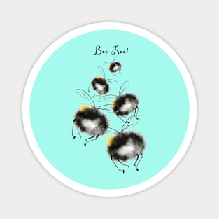 Be Free - Flying Away Bumble Bees Magnet